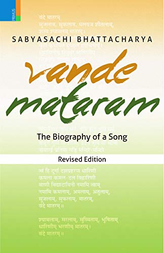 9789352903092: VANDE MATARAM : THE BIOGRAPHY OF A SONG (PB)