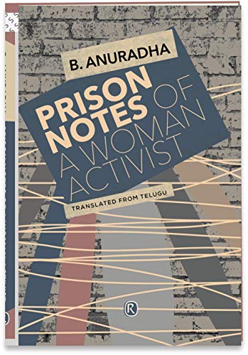 9789352903306: Prison Notes of a Woman Activist (Ratna Translation Series)