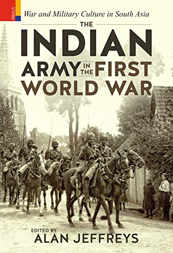 Imagen de archivo de The Indian Army In The First World War a la venta por Books Puddle