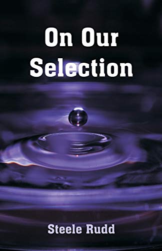 Stock image for On Our Selection for sale by Lucky's Textbooks