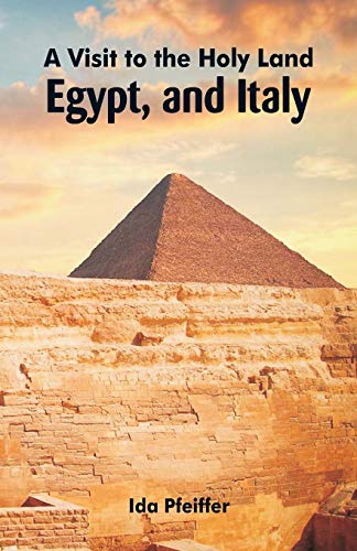 9789352970766: A Visit to the Holy Land, Egypt, and Italy