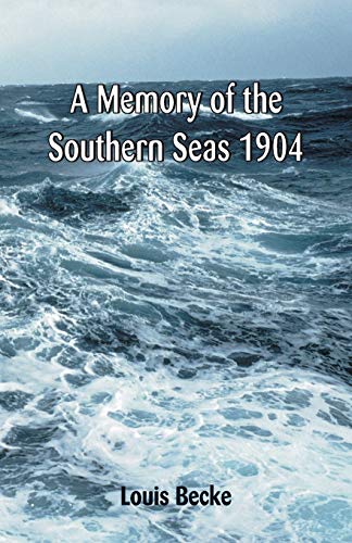 Beispielbild fr A Memory Of The Southern Seas 1904 zum Verkauf von Books Puddle