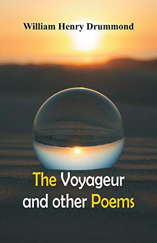 Stock image for The Voyageur and Other Poems for sale by Lucky's Textbooks