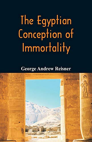 Imagen de archivo de The Egyptian Conception of Immortality a la venta por Lucky's Textbooks