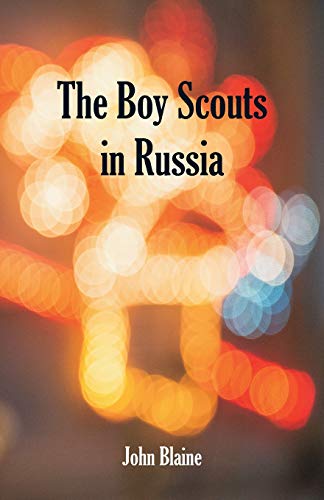 9789352972616: The Boy Scouts In Russia