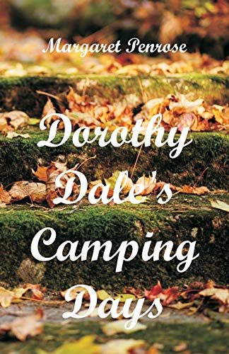 9789352973422: Dorothy Dale's Camping Days