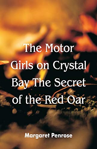 9789352974696: The Motor Girls on Crystal Bay The Secret of the Red Oar