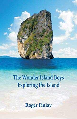 Imagen de archivo de The Wonder Island Boys: Exploring the Island [Soft Cover ] a la venta por booksXpress