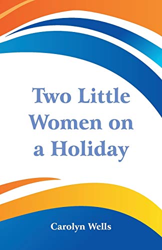 9789352975600: Two Little Women on a Holiday