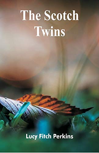 Beispielbild fr The Scotch Twins zum Verkauf von GF Books, Inc.