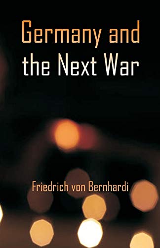 Stock image for Germany and the Next War for sale by Books Unplugged