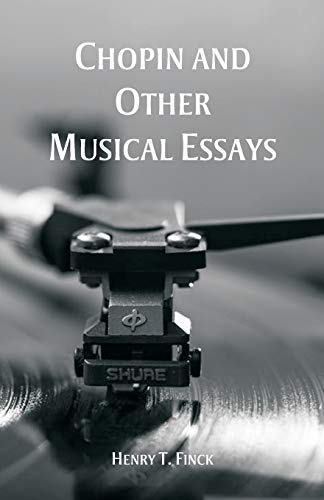 Stock image for Chopin and Other Musical Essays for sale by Books Unplugged