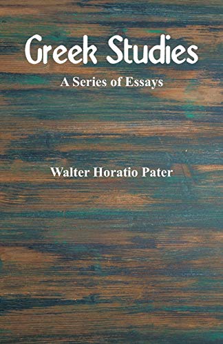 Stock image for Greek Studies: A Series of Essays for sale by Lucky's Textbooks