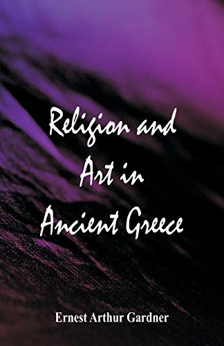 9789352978366: Religion and Art in Ancient Greece