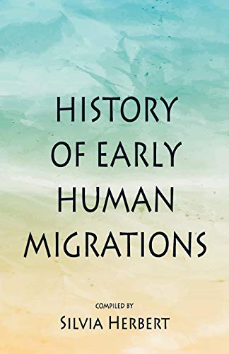 Stock image for History of Early Human Migrations for sale by Chiron Media