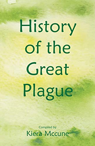 Stock image for History of the Great Plague for sale by Chiron Media