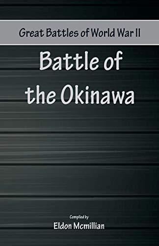 Stock image for Great Battles of World War Two - Battle of Okinawa for sale by Chiron Media