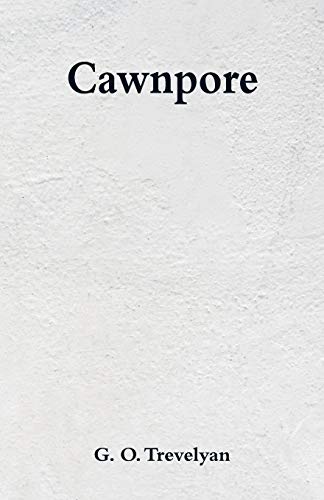Stock image for Cawnpore for sale by GF Books, Inc.