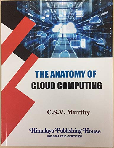 Imagen de archivo de The Anatomy of Cloud Computing : An Upcoming Technology a la venta por Vedams eBooks (P) Ltd