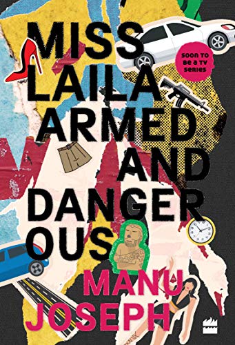 9789353024024: Miss Laila, Armed and Dangerous