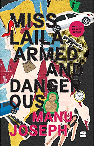 Stock image for Miss Laila Armed and Dangerous for sale by Majestic Books