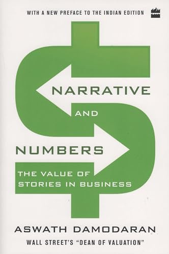 Beispielbild fr Narrative and Numbers: The Value of Stories in Business zum Verkauf von Better World Books