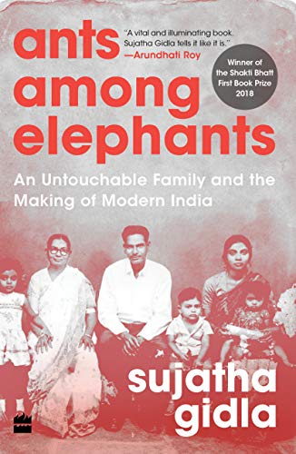 9789353025038: Ants among Elephants: An Untouchable Family and the Making of Modern India