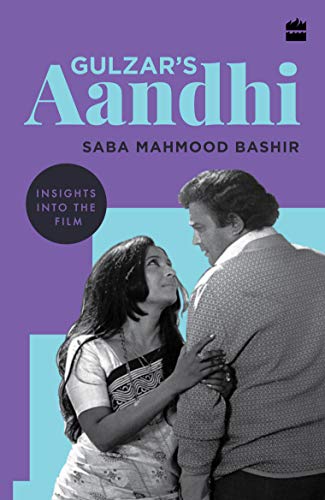 Imagen de archivo de Gulzar's Aandhi: Insights into the Film a la venta por Books Puddle