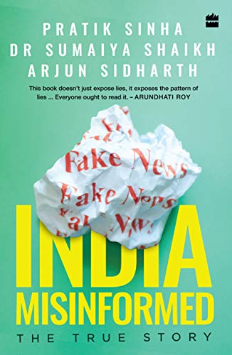 Stock image for INDIA MISINFORMED : THE TRUE STORY for sale by Books Puddle