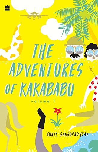 Stock image for The Adventures of Kakababu for sale by WorldofBooks