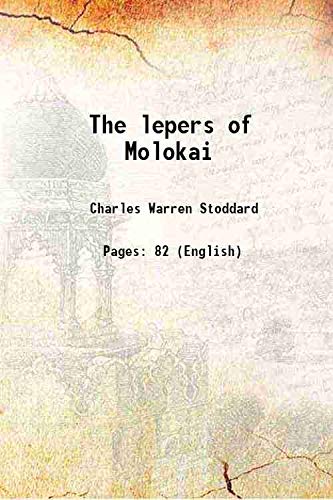 9789353038250: The lepers of Molokai 1885 [Hardcover]