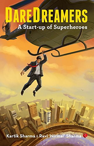 Beispielbild fr DareDreamers: A Start-up of Superheroes zum Verkauf von SecondSale