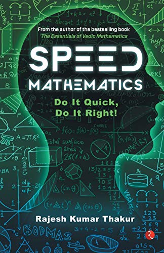 9789353040895: Speed Mathematics: Do It Quick, Do It Right