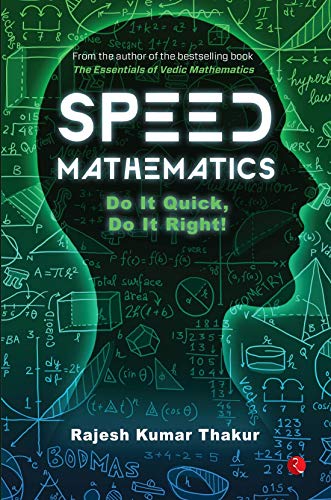 9789353040895: Speed Mathematics: Do It Quick, Do It Right