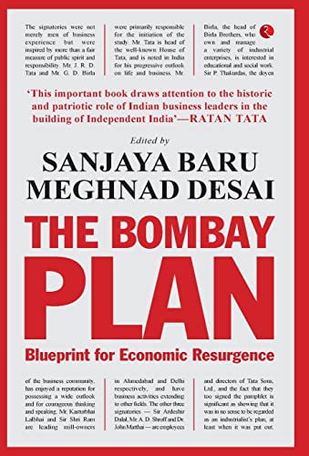 Stock image for THE BOMBAY PLAN;BLUEPRINT FOR ECONOMIC RESURGENCE for sale by Books Puddle