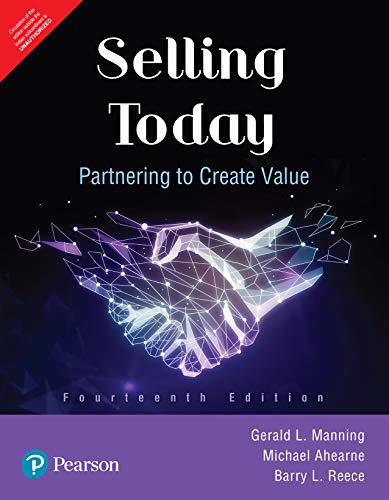 Stock image for Selling Today: Partnering To Create Value, 14Th Edition [Paperback] Gerald Manning , Barry Reece, Michael Ahearne for sale by Front Cover Books
