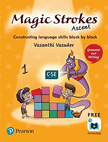 Stock image for Magic Strokes (Ascent): English Grammar & Writing for CBSE, ICSE Class 1: aligned to Global Scale of English(GSE) by Pearson for sale by dsmbooks