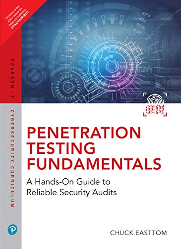 Imagen de archivo de Penetration Testing Fundamentals: A Hands On Guide To Reliable Security Audits a la venta por Books in my Basket