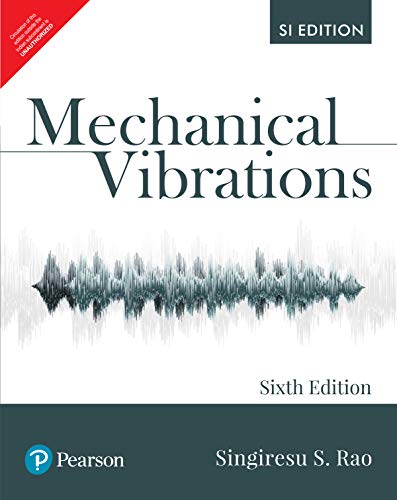 Stock image for Mechanical Vibrations, 6Th Edition Edition for sale by Books in my Basket