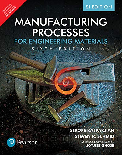 9789353062910: Manufacturing Processes for Engineering