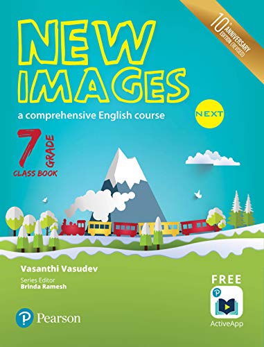 Stock image for New Images Next(Class Book): A comprehensive English course for CBSE Class 7 by Pearson for sale by dsmbooks