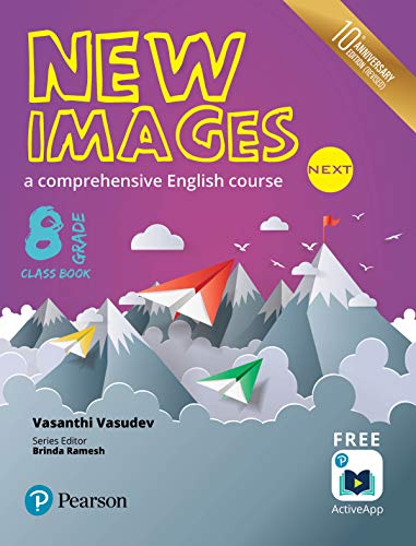 Stock image for New Images Next(Class Book): A comprehensive English course for CBSE Class 8 by Pearson for sale by dsmbooks