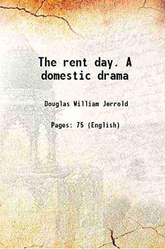 9789353108601: The rent day. A domestic drama [HARDCOVER]