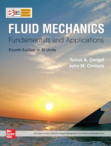 9789353166212: FLUID MECHANICS: FUNDAMENTALS AND APPLICATION 4ED [Paperback] CENGEL