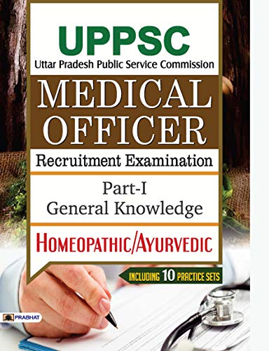 Imagen de archivo de UPPSC Medical Officer Recruitment Examination Part-1: General Knowledge Homeopathic/Ayurvedic a la venta por Books Puddle