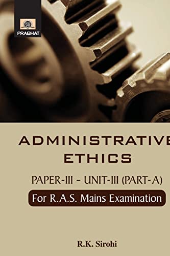 9789353221263: Administrative Ethics