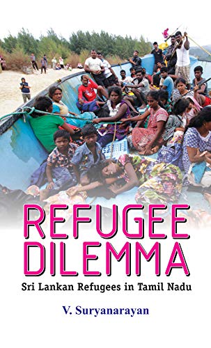 9789353221454: Refugee Dilemma [Hardcover] V. Suryanarayan