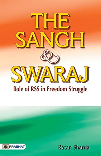 Stock image for The Sangh & Swaraj for sale by Books Puddle