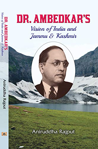 Beispielbild fr Dr. Ambedkar?s Vision of India and Jammu & Kashmir zum Verkauf von Books Puddle