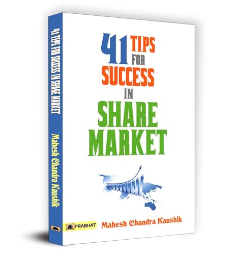 Stock image for 41 Tips for Success in Share Market: How to Be Successful Trading on the Stock Market (Stock Market Investing Books English) for sale by Books Puddle